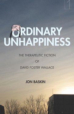 Ordinary Unhappiness - Baskin, Jon