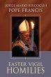 Easter Vigil Homilies - Bild 1