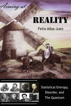 Aiming at REALITY: Statistical Entropy, Disorder, and the Quantum - Alba-Juez, Felix