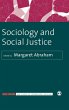 Sociology and Social Justice - Bild 1