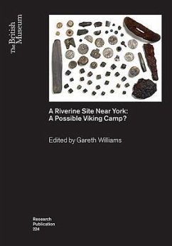 A Riverine Site Near York: A Possible Viking Camp?