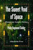 The Sweet Void of Space