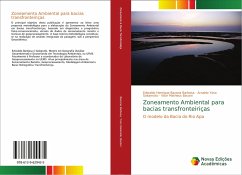 Zoneamento Ambiental para bacias transfronteiriças - Bazana Barbosa, Edwaldo Henrique;Yoso Sakamoto, Arnaldo;Bacani, Vitor Matheus