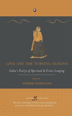 Love and the Turning Seasons - Schelling, Andrew