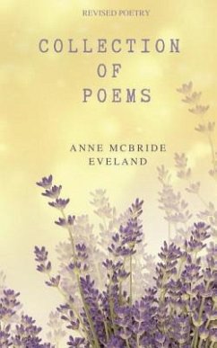 Collection of Poems - McBride Eveland, Anne