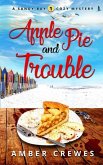 Apple Pie and Trouble