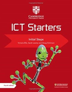 Cambridge ICT Starters Initial Steps - Ellis, Victoria; Lawrey, Sarah