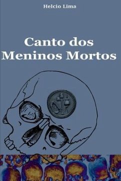 Canto dos meninos mortos - Lima, Helcio