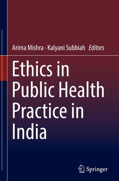 Ethics in Public Health Practice in India