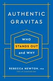 Authentic Gravitas: Who Stands Out and Why