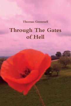 Through The Gates of Hell - Gemmell, Tom