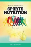 An Athletic Trainers' Guide to Sports Nutrition