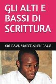 Gli Alti E Bassi Di Scrittura