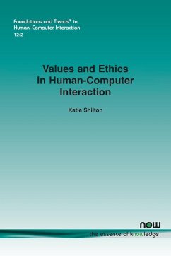 Values and Ethics in Human-Computer Interaction - Shilton, Katie