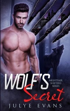 Wolf's Secret: Nightfair Shifters - Evans, Julye