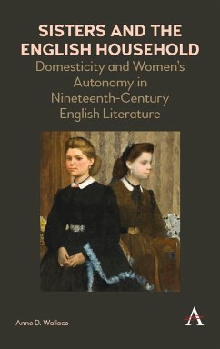 Sisters and the English Household - Wallace, Anne D.