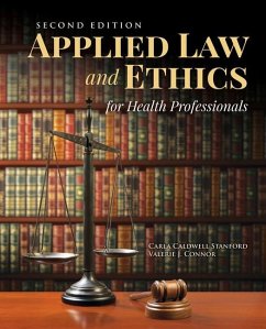 Applied Law & Ethics for Health Professionals - Stanford, Carla Caldwell; Connor, Valerie J