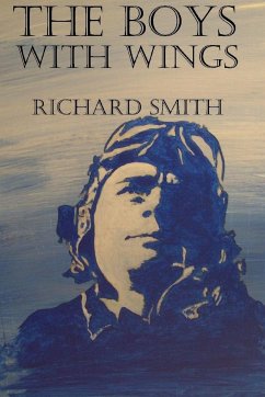 The Boys With Wings - Smith, Richard