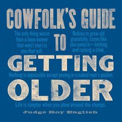 Cowfolk's Guide to Getting Older - English, Roy