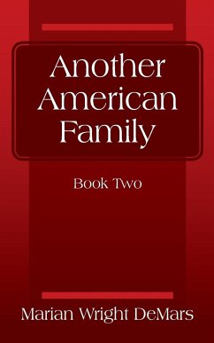 Another American Family - Demars, Marian Wright