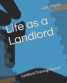 Life as a Landlord: Landlord Training Manual