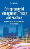 Entrepreneurial Management Theory and Practice
