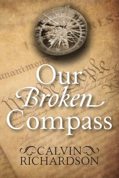 Our Broken Compass - Richardson, Calvin