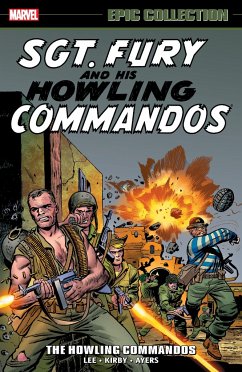 Sgt. Fury Epic Collection: The Howling Commandos - Lee, Stan