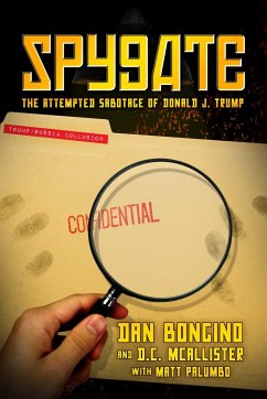 Spygate - Bongino, Dan; McAllister, D C