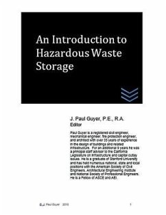 An Introduction to Hazardous Waste Storage - Guyer, J. Paul
