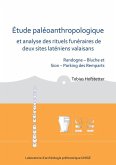 Etude paleoanthropologique et analyse des rituels funeraires de deux sites lateniens valaisans Etude paleoanthropologique et analyse des rituels funeraires de deux sites lateniens valaisans