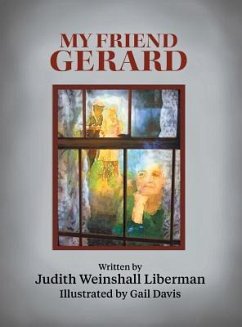 My Friend Gerard - Liberman, Judith Weinshall
