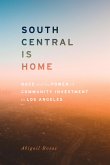 South Central Is Home
