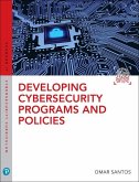 Developing Cybersecurity Programs and Policies