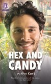 Hex and Candy: Volume 26