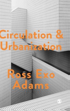 Circulation and Urbanization - Adams, Ross Exo