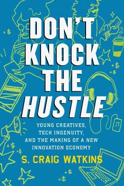 Don't Knock the Hustle - Watkins, S Craig