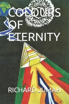 Colours of Eternity - Jumah, Richard