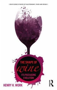 The Shape of Wine - Work, Henry H
