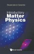 INTRODUCTORY MATTER PHYSICS - Bild 1