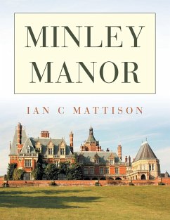 Minley Manor - Mattison, Ian C