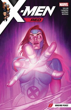 X-Men Red Vol. 2: Waging Peace - Taylor, Tom