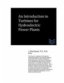 An Introduction to Turbines for Hydroelectric Power Plants