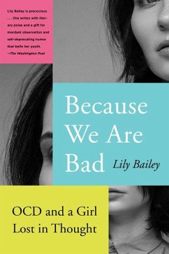 Because We Are Bad - Bailey, Lily