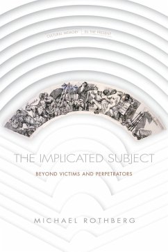 The Implicated Subject - Rothberg, Michael