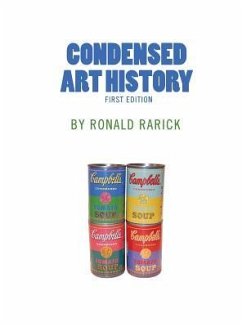 Condensed Art History - Rarick, Ronald