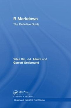 R Markdown - Xie, Yihui; Allaire, J J; Grolemund, Garrett