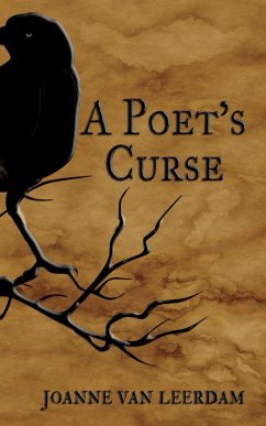 A Poet's Curse - Leerdam, Joanne van