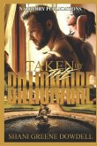 Taken by the Billionaire: A BWWM Romance