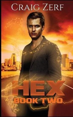 HEX Book 2: An urban Fantasy Novel - The Sholto Gunn series - Zerf, Craig